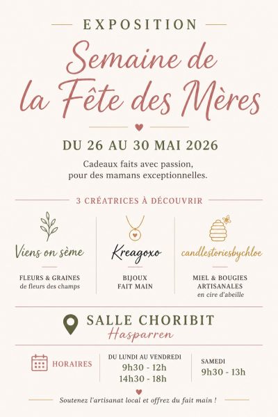 Exposition semaine fête des mères