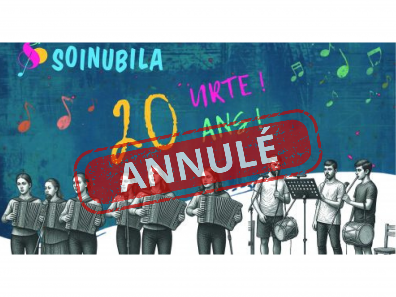 Soinubila fête ses 20 ans ! **ANNULÉ**